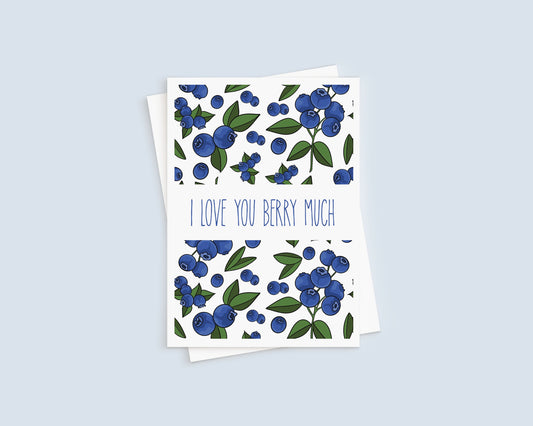 Mothers Day Card - I Love You Berry Much - Blueberry Pattern 5x7 Greeting Card