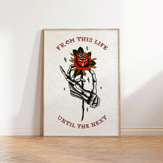 Tattoo Style Poster - From This Life Until the Next - Art Print Wall Art - Instant Download - Printable Art
